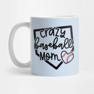 Crazy Baseball Mom Cute Youth Sports Funny Mug